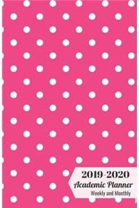 2019-2020 Academic Planner Weekly and Monthly