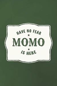 Have No Fear Momo Is Here