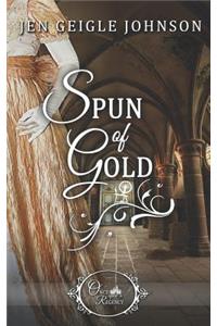 Spun of Gold