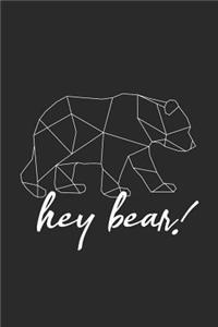 Hey Bear