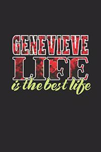 Genevieve Life Is The Best Life