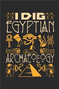 I Dig Egyptian Archaeology