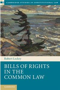 Bills of Rights in the Common Law