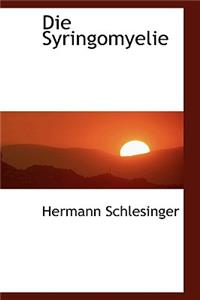 Die Syringomyelie
