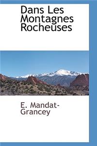 Dans Les Montagnes Rocheuses