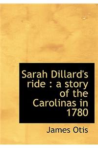 Sarah Dillard's Ride