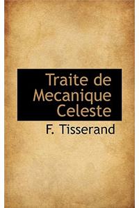 Traite de Mecanique Celeste