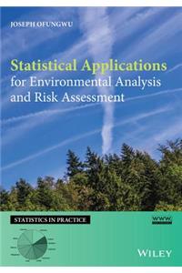 Statistical Applications for Environmental Analysis and Risk Assessment