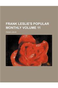 Frank Leslie's Popular Monthly Volume 11