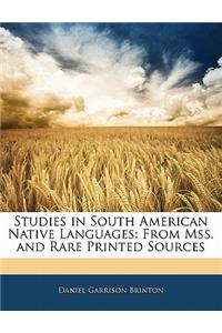 Studies in South American Native Languages