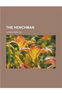 The Henchman