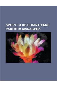 Sport Club Corinthians Paulista Managers