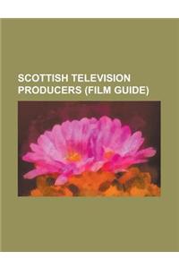 Scottish Television Producers