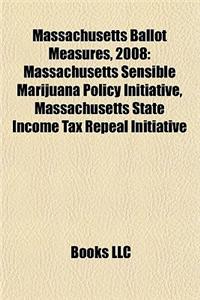 Massachusetts Ballot Measures, 2008