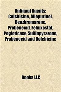 Antigout Agents Antigout Agents