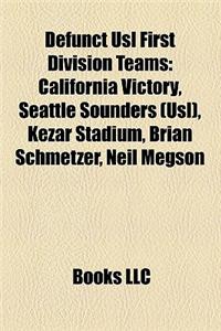 Defunct Usl First Division Teams
