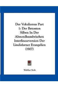 Der Vokalismus Part 1