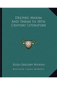 Delphic Maxim and Theme in 18th Century Literature
