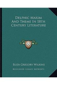 Delphic Maxim and Theme in 18th Century Literature