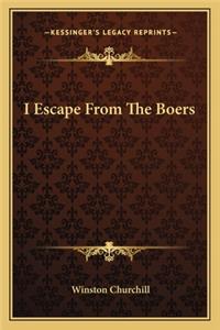 I Escape from the Boers