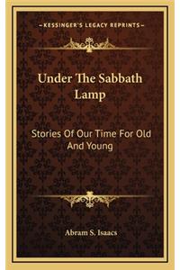 Under The Sabbath Lamp