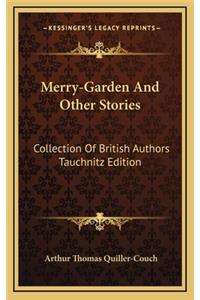 Merry-Garden And Other Stories