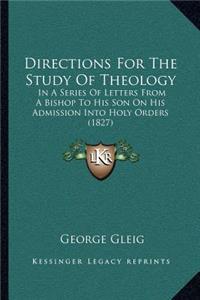 Directions For The Study Of Theology