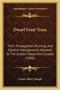 Dwarf Fruit Trees