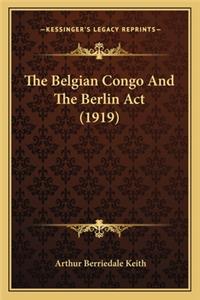 Belgian Congo and the Berlin ACT (1919)