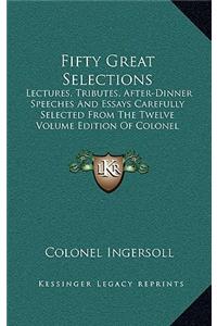 Fifty Great Selections