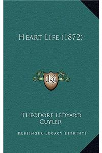 Heart Life (1872)
