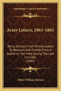Army Letters, 1861-1865