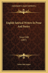 English Satirical Writers In Prose And Poetry