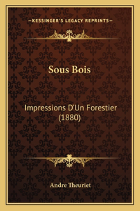 Sous Bois