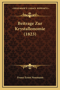 Beitrage Zur Krystallonomie (1823)
