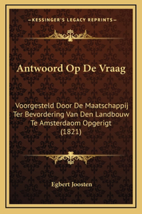 Antwoord Op De Vraag