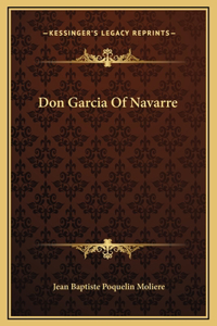 Don Garcia Of Navarre