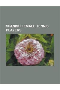 Spanish Female Tennis Players