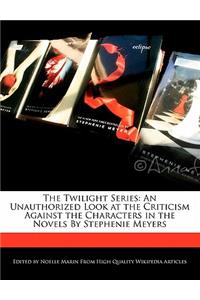 The Twilight Series