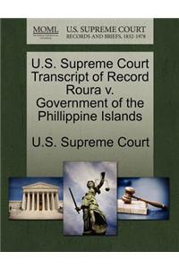 U.S. Supreme Court Transcript of Record Roura V. Government of the Phillippine Islands