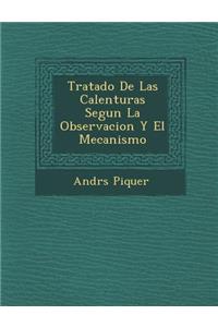 Tratado de Las Calenturas Segun La Observacion y El Mecanismo