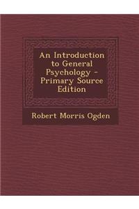 Introduction to General Psychology