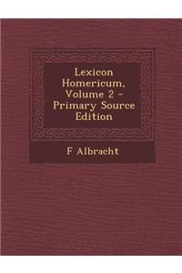 Lexicon Homericum, Volume 2