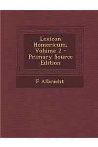 Lexicon Homericum, Volume 2