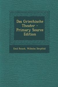 Das Griechische Theater