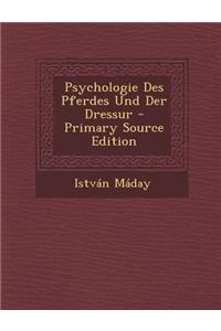 Psychologie Des Pferdes Und Der Dressur