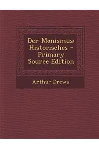 Der Monismus: Historisches
