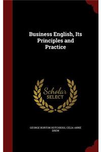 Business English, Its Principles and Practice