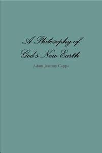 Philosophy of God's New Earth