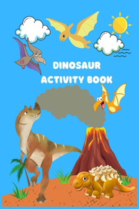 Dinosaur Activity Book